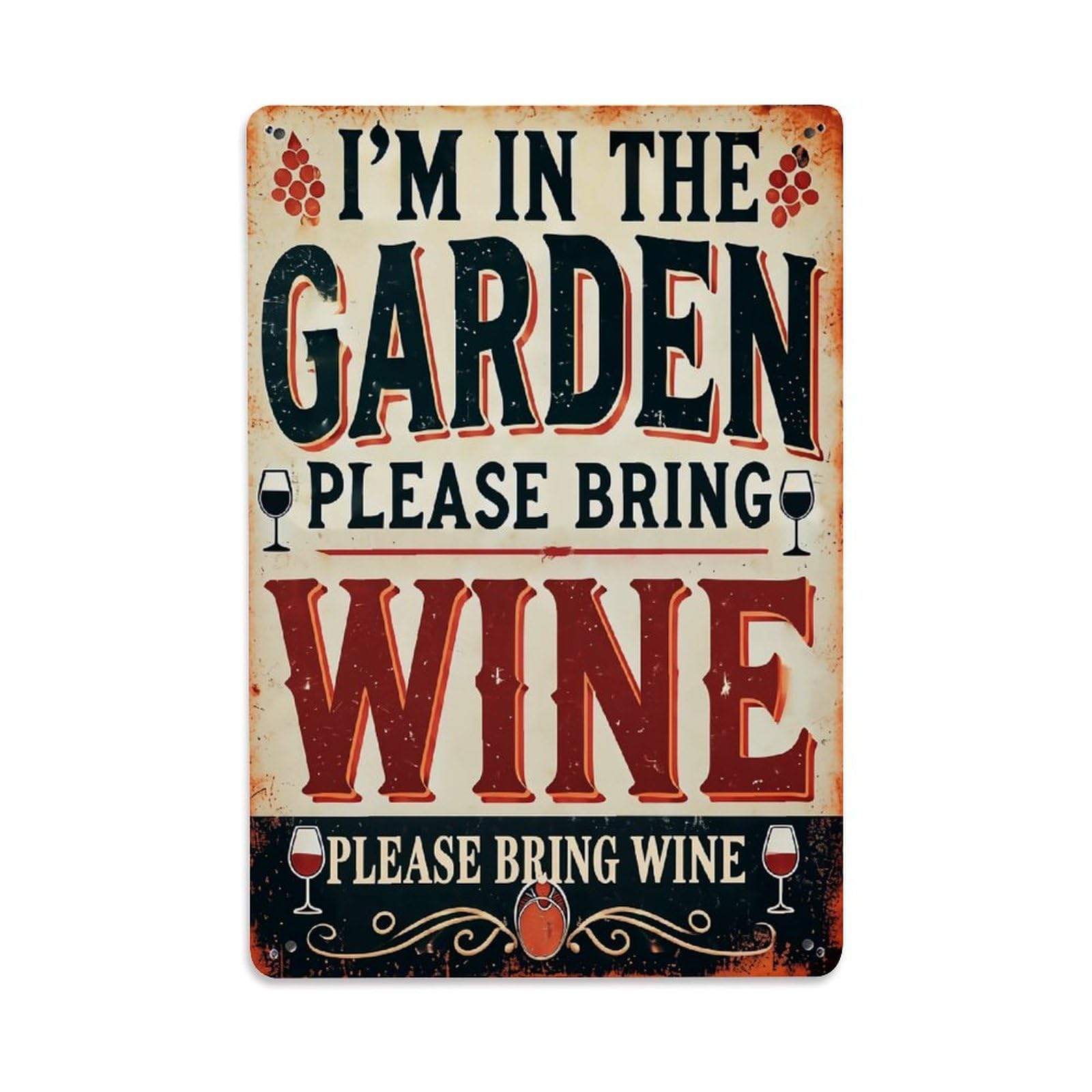 Jdfenggu Vintage I'm In The Garden Please Bring Wine Retro Metal Tin Sign, Decor Art Poster For Bar, Home, Man Cave, Kitchen, Laundry Room Gift 8X12inch