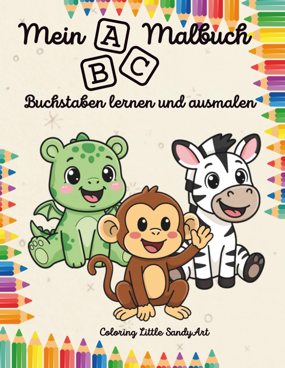 Mein ABC Malbuch: Buchstaben lernen und ausmalen