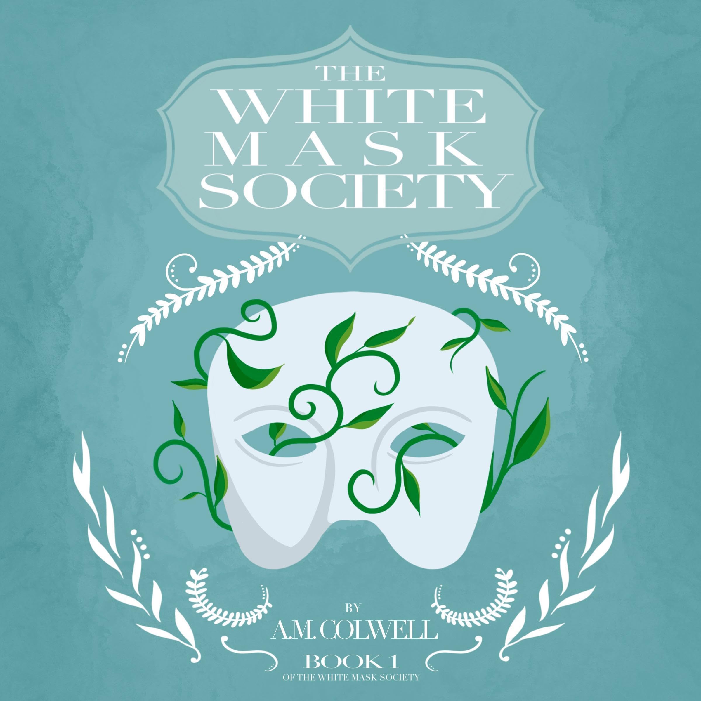 Cover art for The White Mask Society