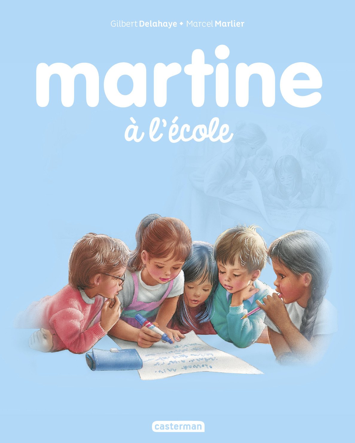 Martine à l'école (French Edition)