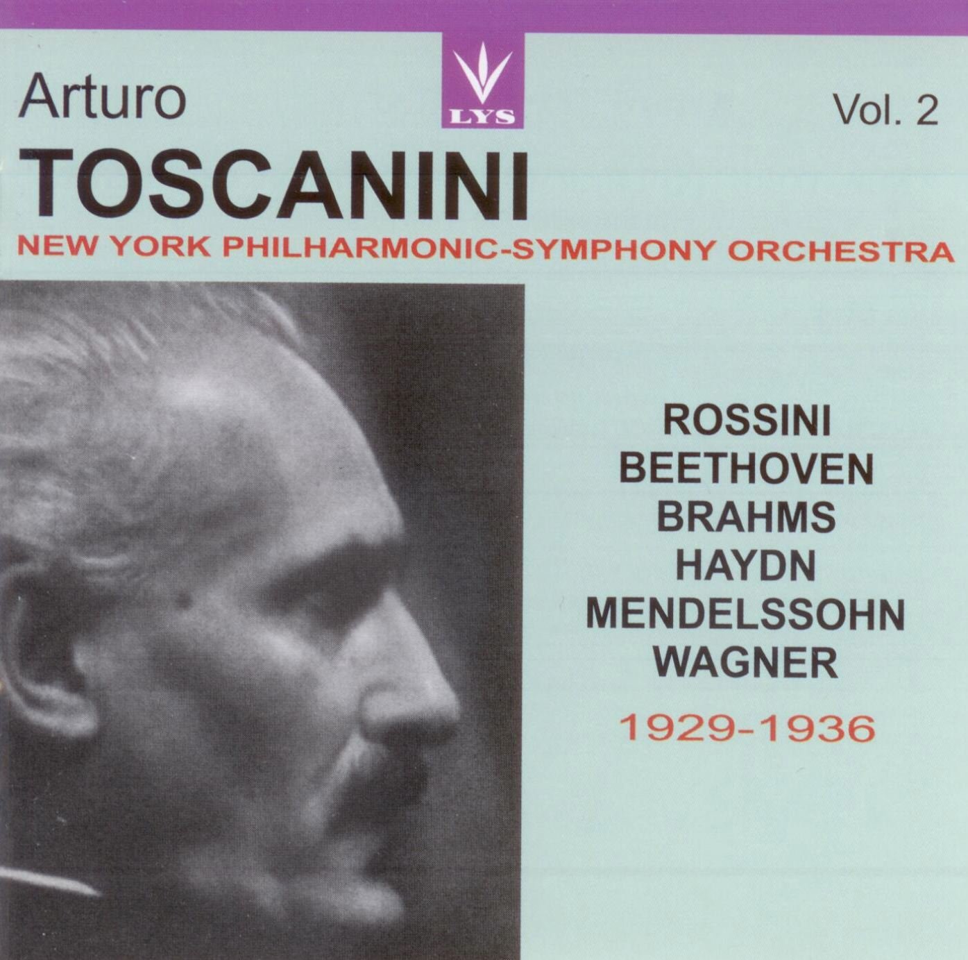 Toscanini & the N.Y.Phil.Vol.2 [Audio CD]