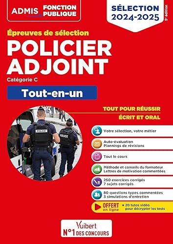 Policier adjoint - Catégorie C - Tout-en-un: Epreuves de sélection 2024-2025