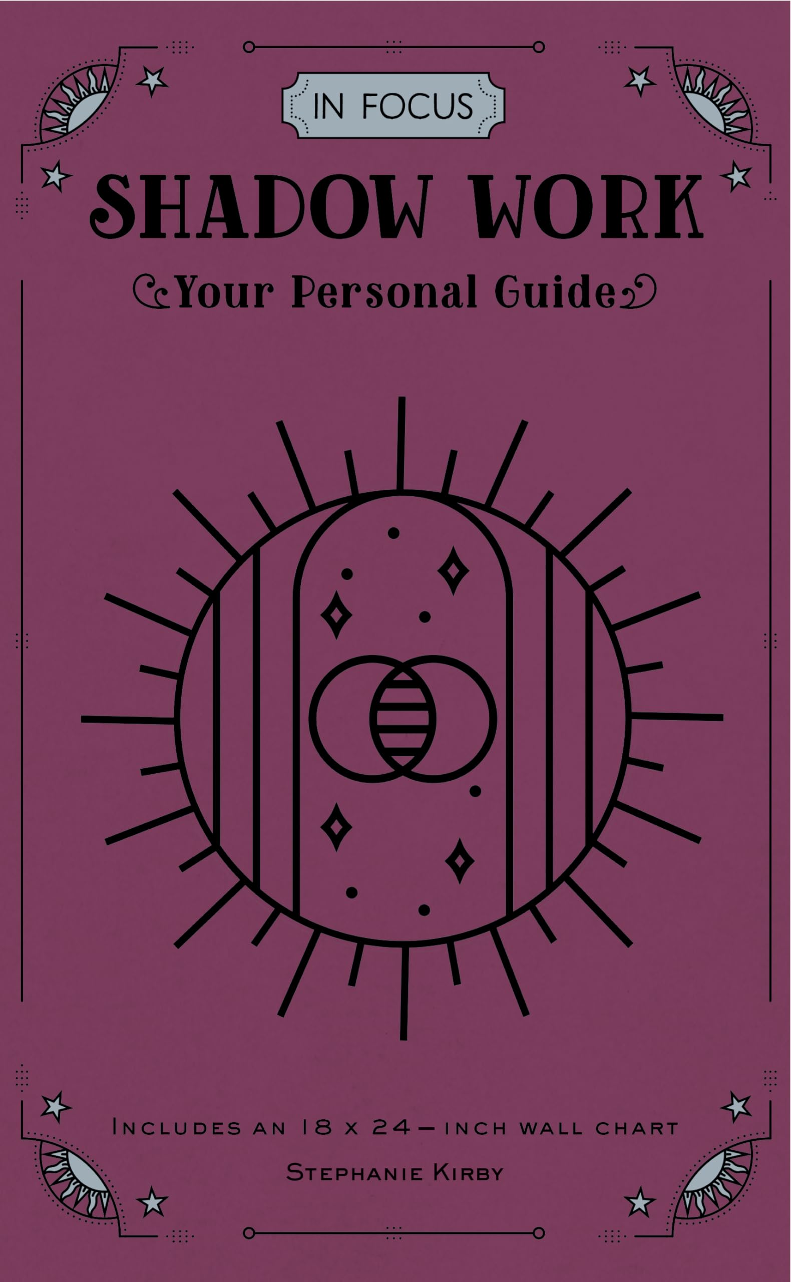 In Focus Shadow Work: Your Personal Guide