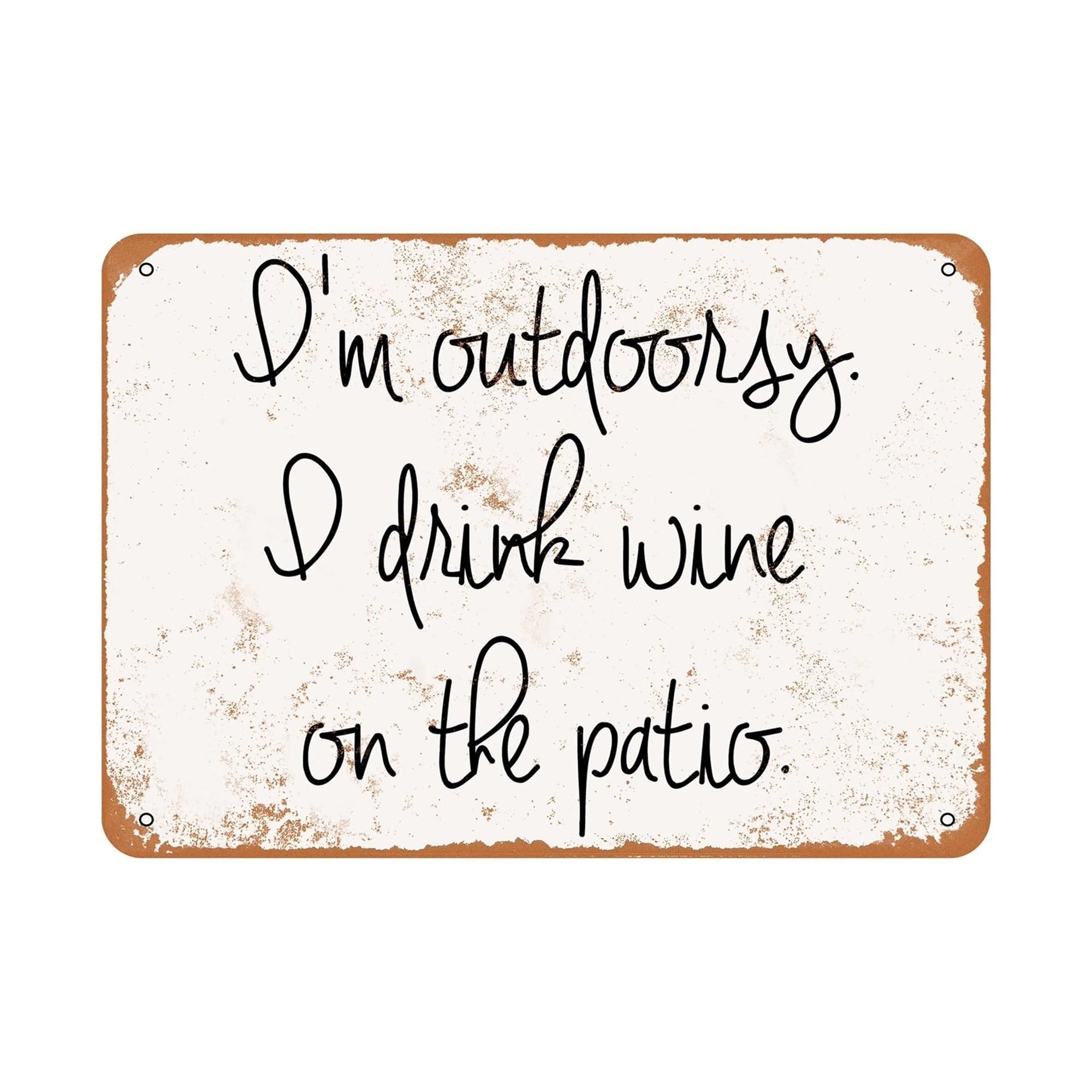 TAMDDBPJD Im Outdoorsy I Drink Wine on the Patio Sign Funny Vintage Tin Sign for Patio Deck Backyard Wall Decor Wine Lover Humor Gift Idea (8 X 12 inch)