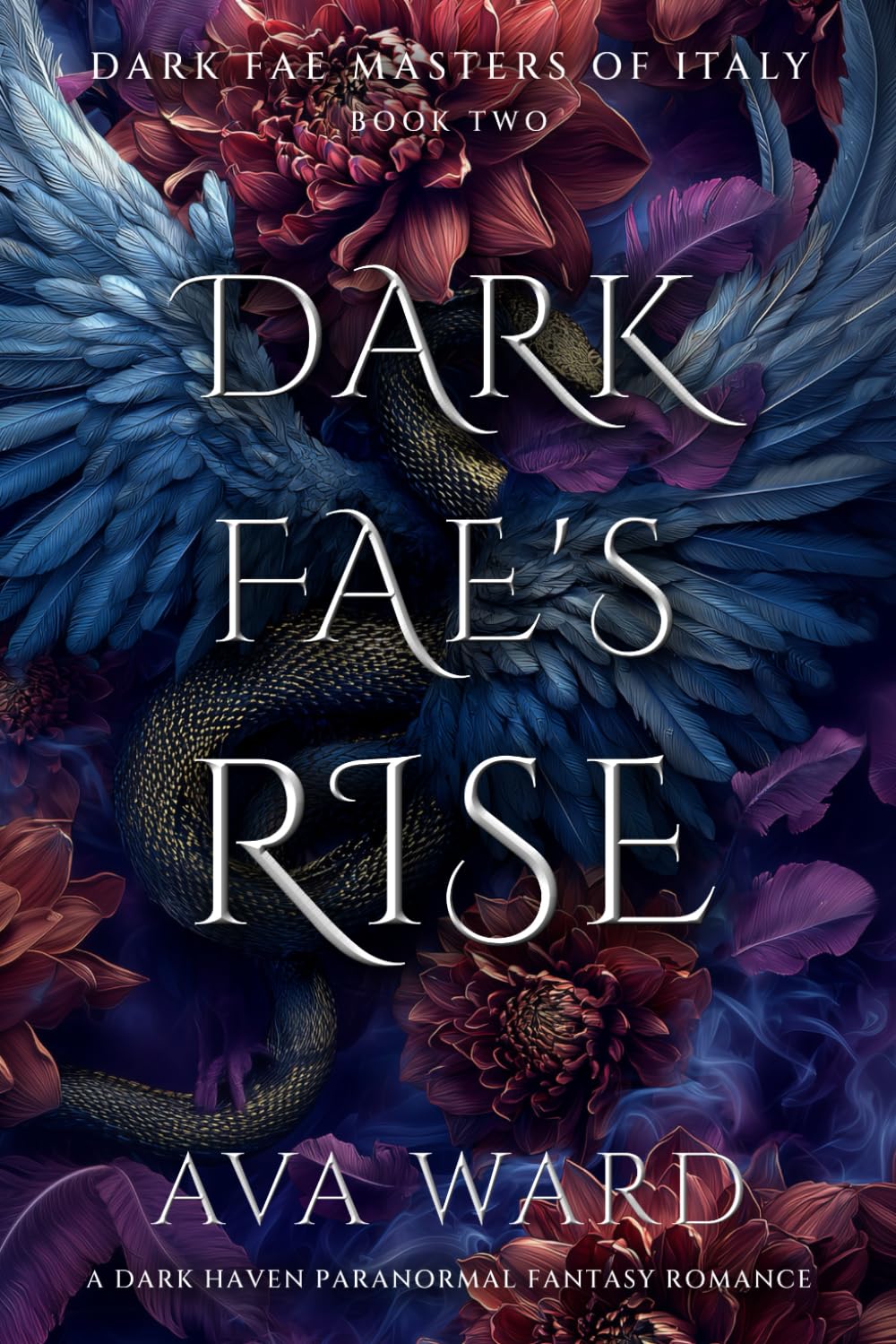 Dark Fae's Rise: Dark Fae Masters of Italy #2: A Dark Haven Paranormal Fantasy Romance