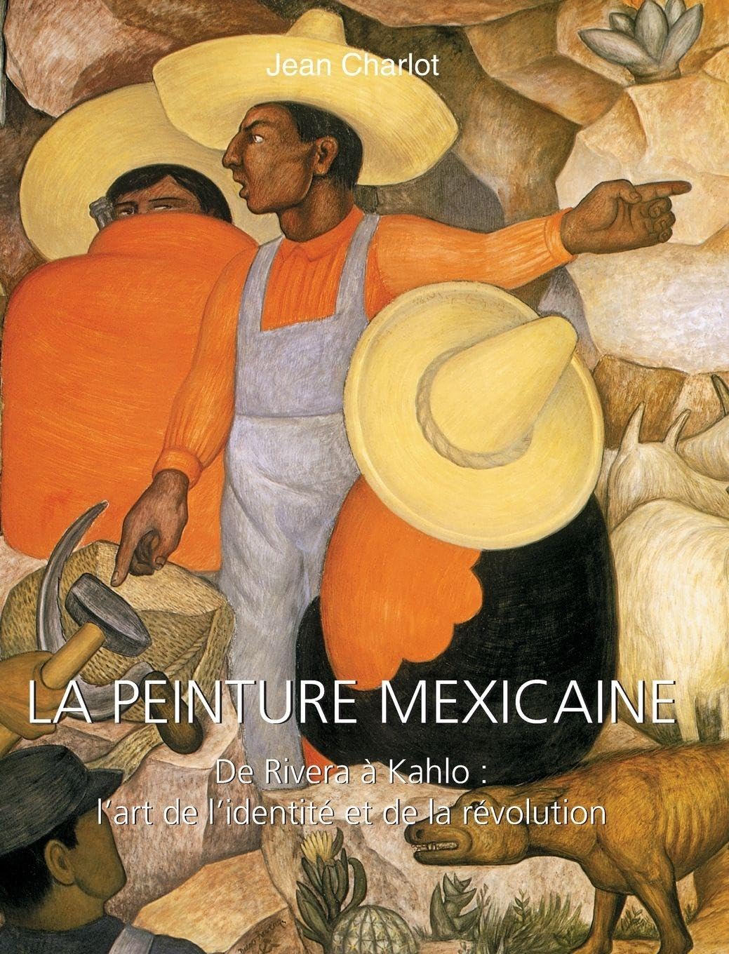 La peinture mexicaine livre d'art et d'histoire culturelle