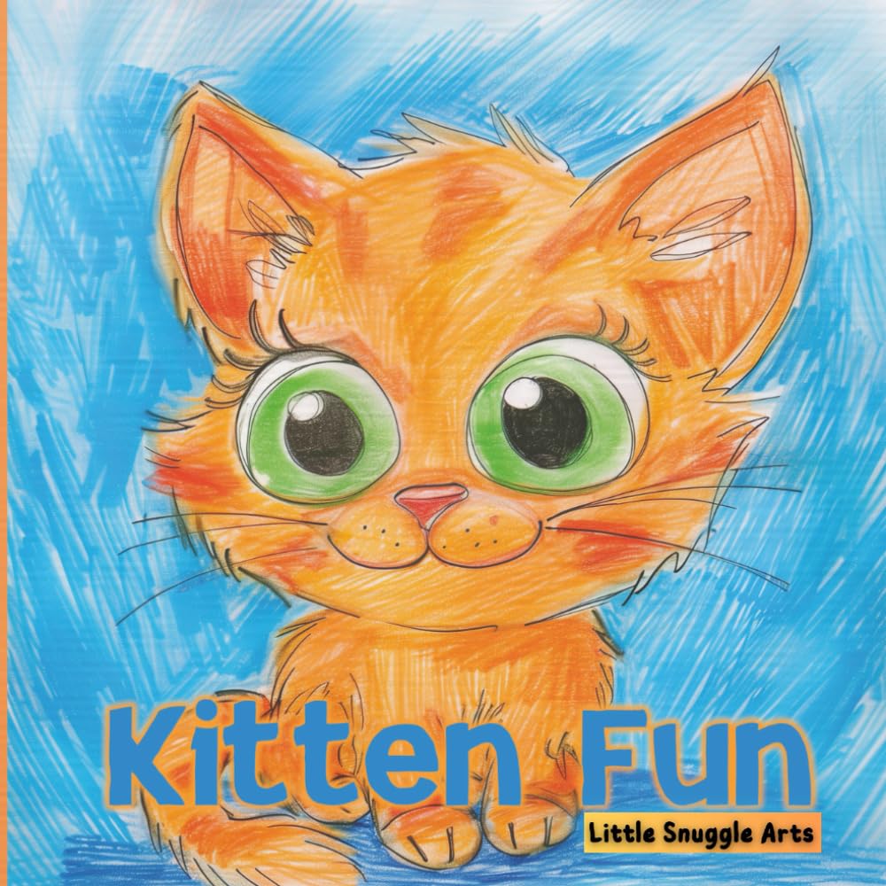 Kitten Fun: Kitties Coloring Book for Toddlers