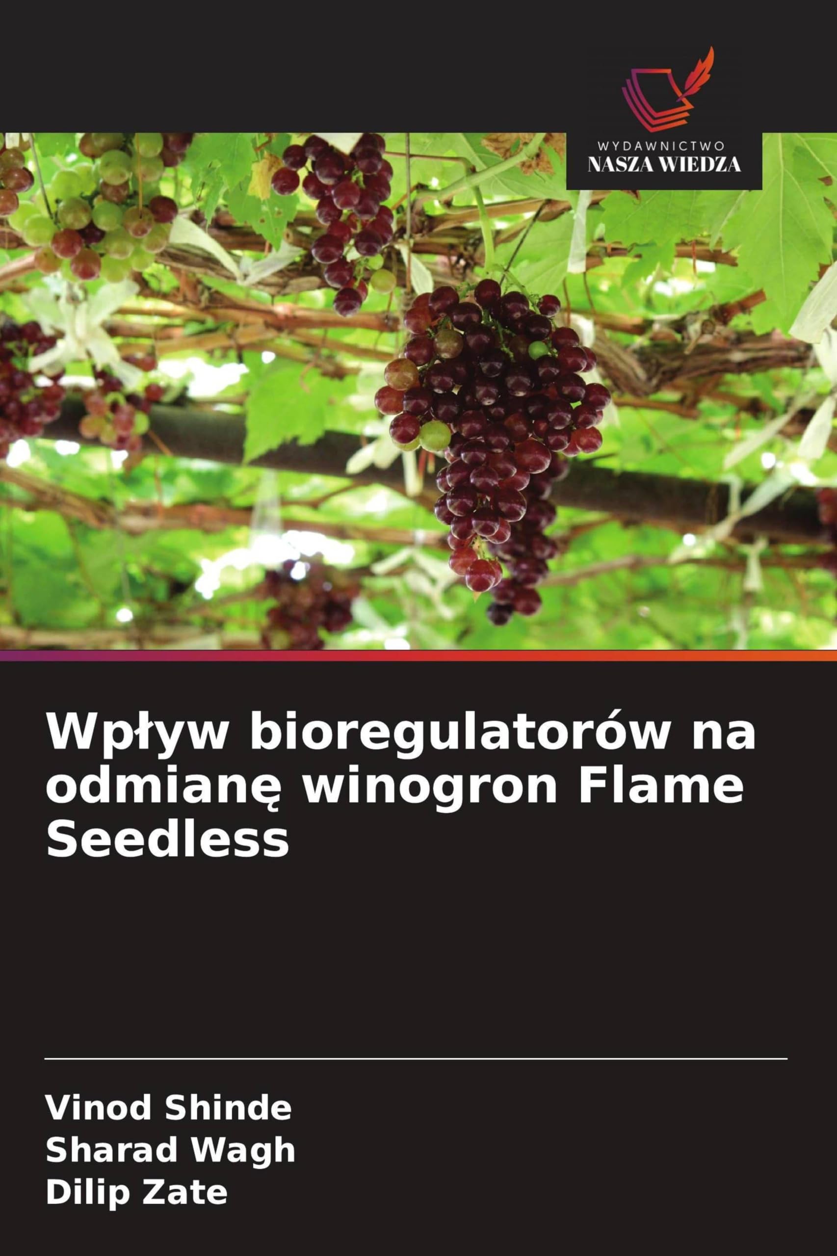 Wplyw bioregulatorów na odmianę winogron Flame Seedless