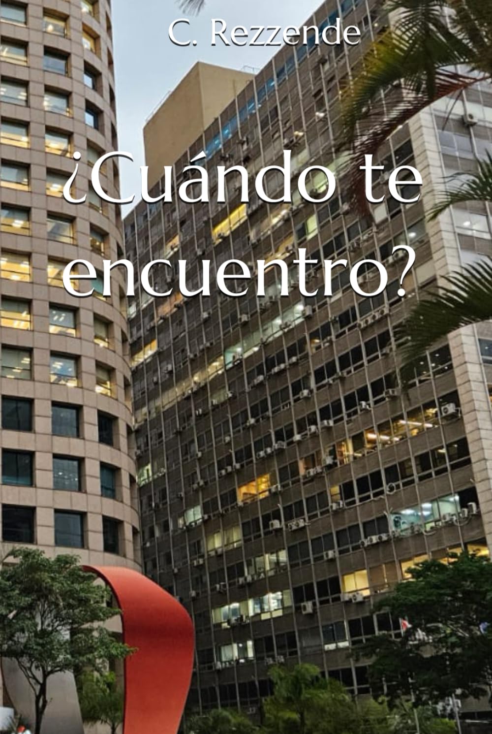 ¿Cuándo te encuentro?