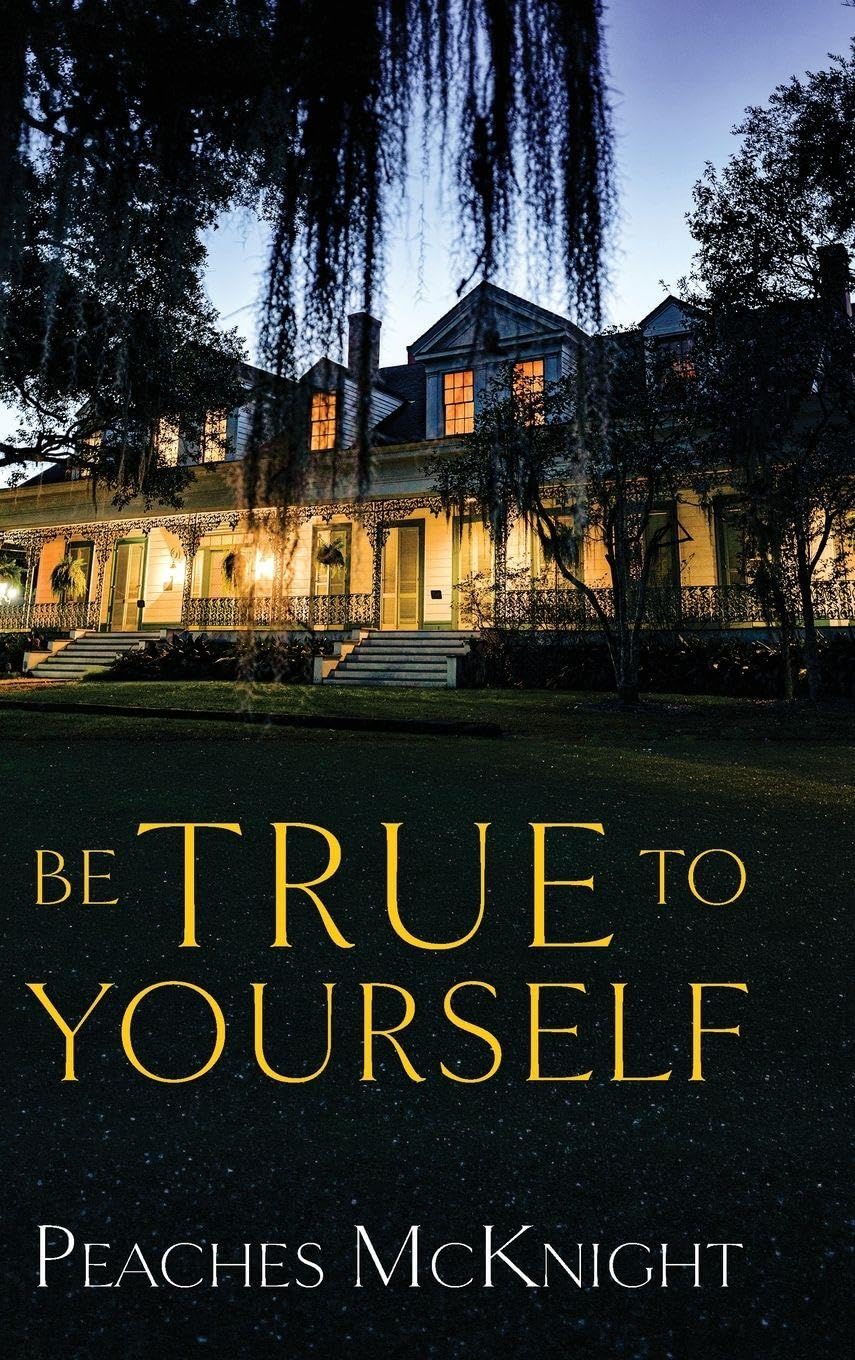 Be True to Yourself