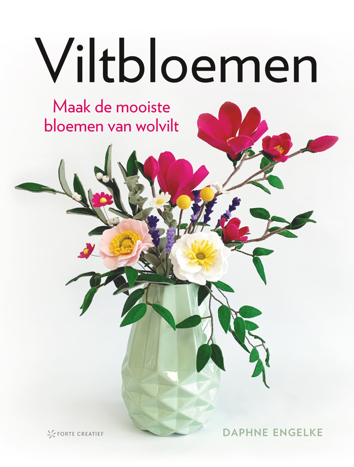 Viltbloemen: maak de mooiste bloemen van wolvilt
