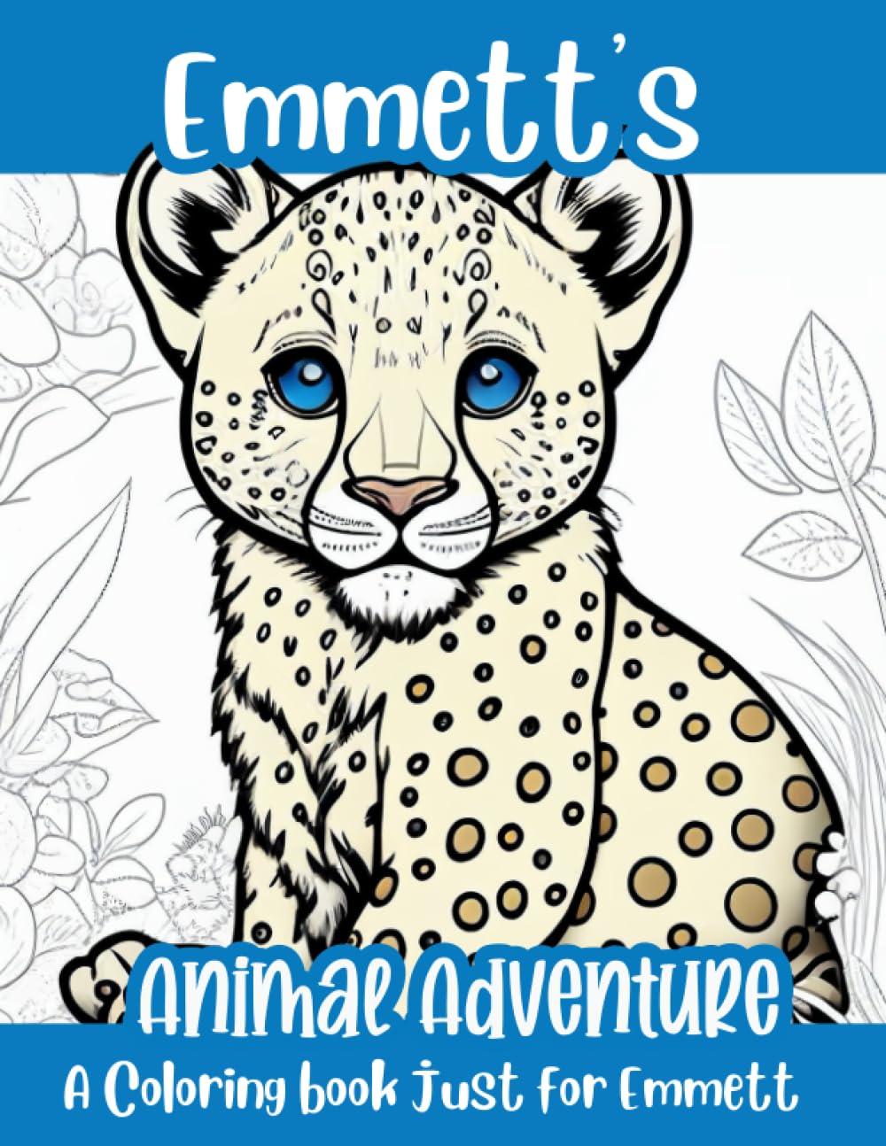 Emmett's Animal Adventure Personalized Coloring Book: A coloring book just for Emmett