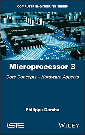 Microprocessor 3:Core Concepts - Hardware Aspects