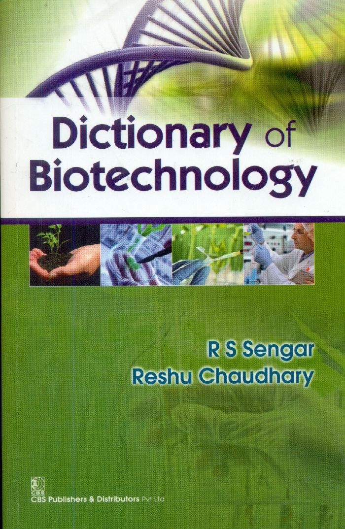 Dictionary of Biotechnology