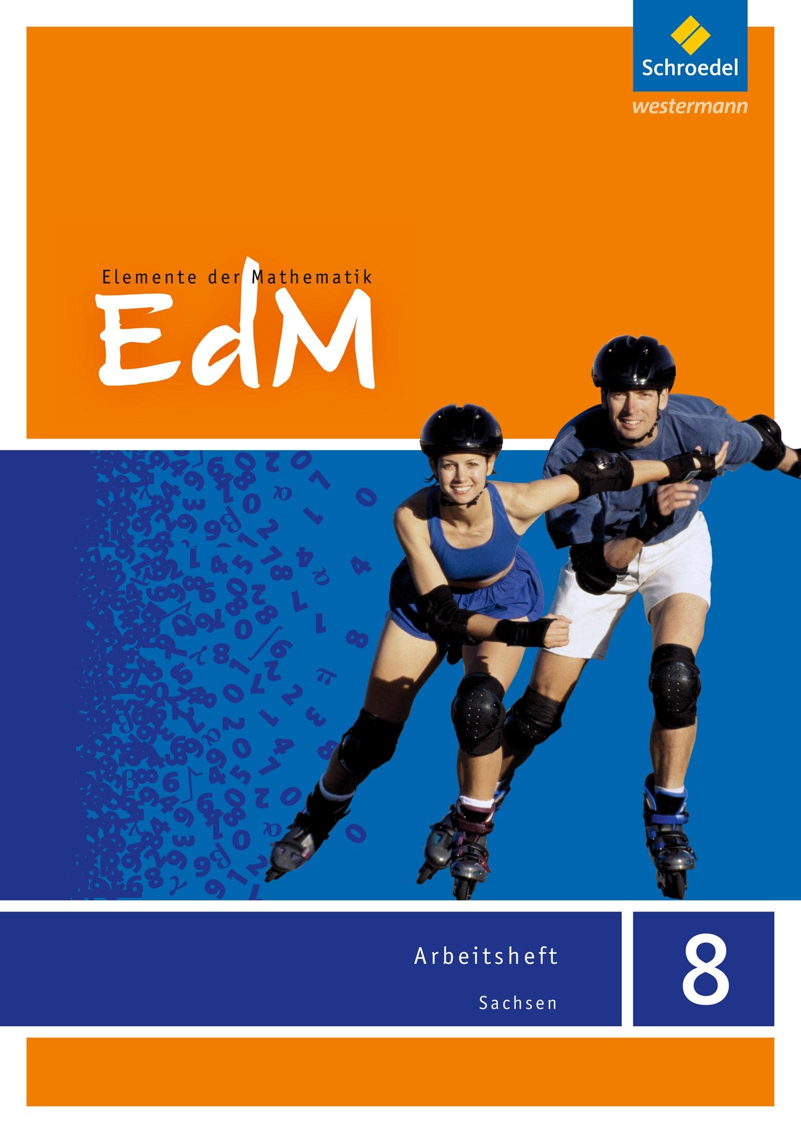 Elemente der Mathematik 8. Arbeitsheft. Sachsen: Sekundarstufe 1 - Ausgabe 2012