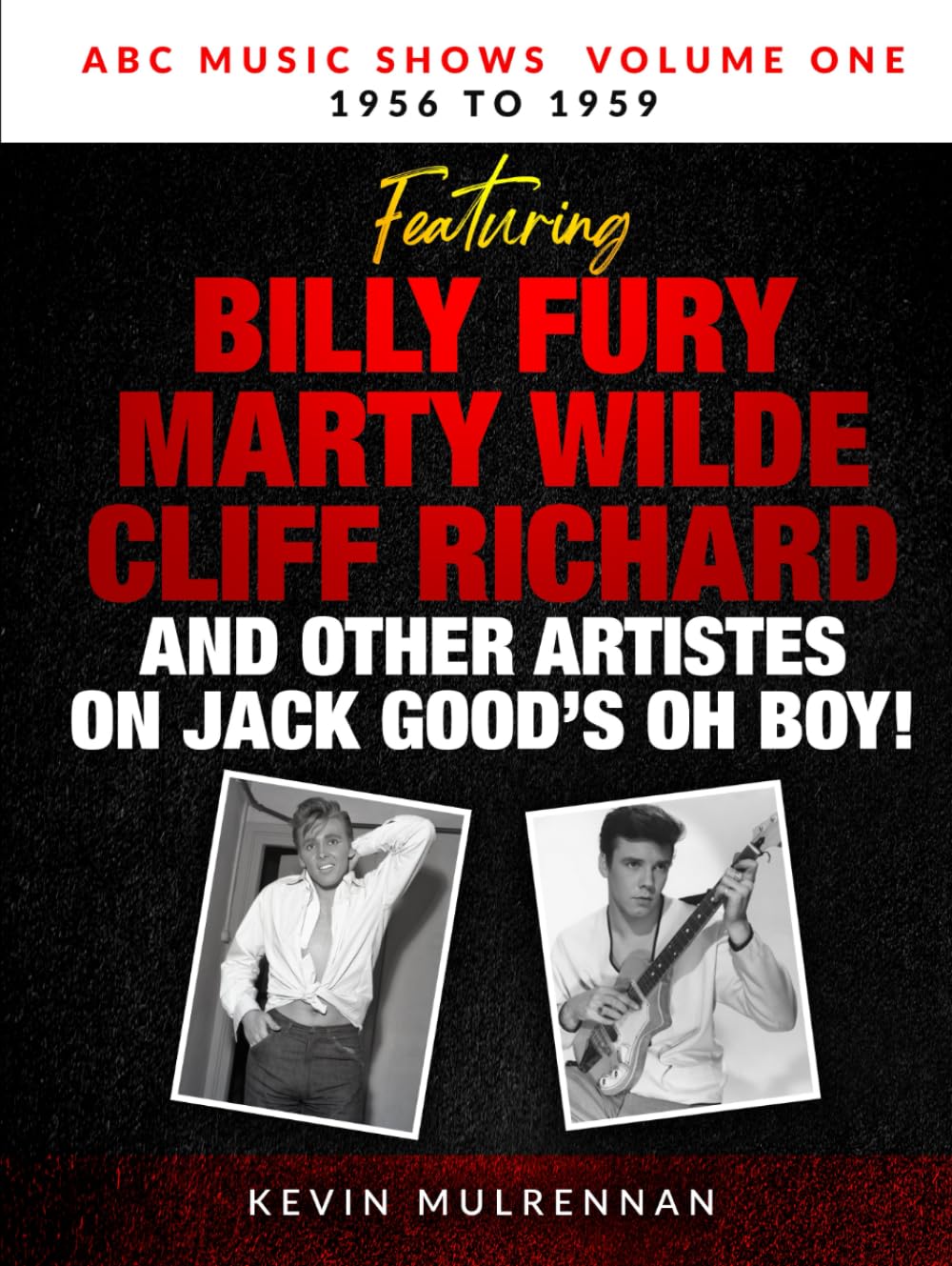 ABC Music Shows Volume One 1956 to 1959: Featuring Oh Boy!