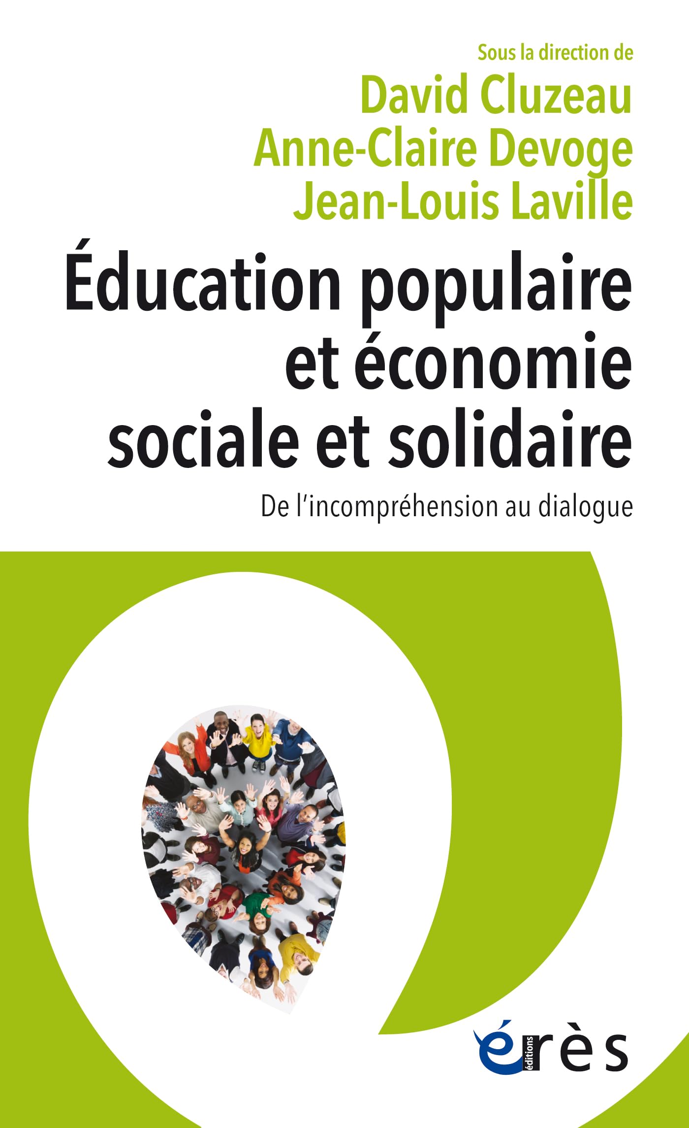 Education populaire & économie sociale et solidaire: De l'incompréhension au dialogue
