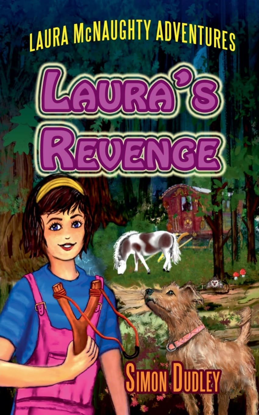 Laura's Revenge: 1 (Laura McNaughty Adventures)