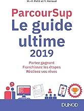 Download Parcoursup Le Guide ultime 2019: Partez gagnant - Franchissez les étapes - Réalisez vos rêves PDF