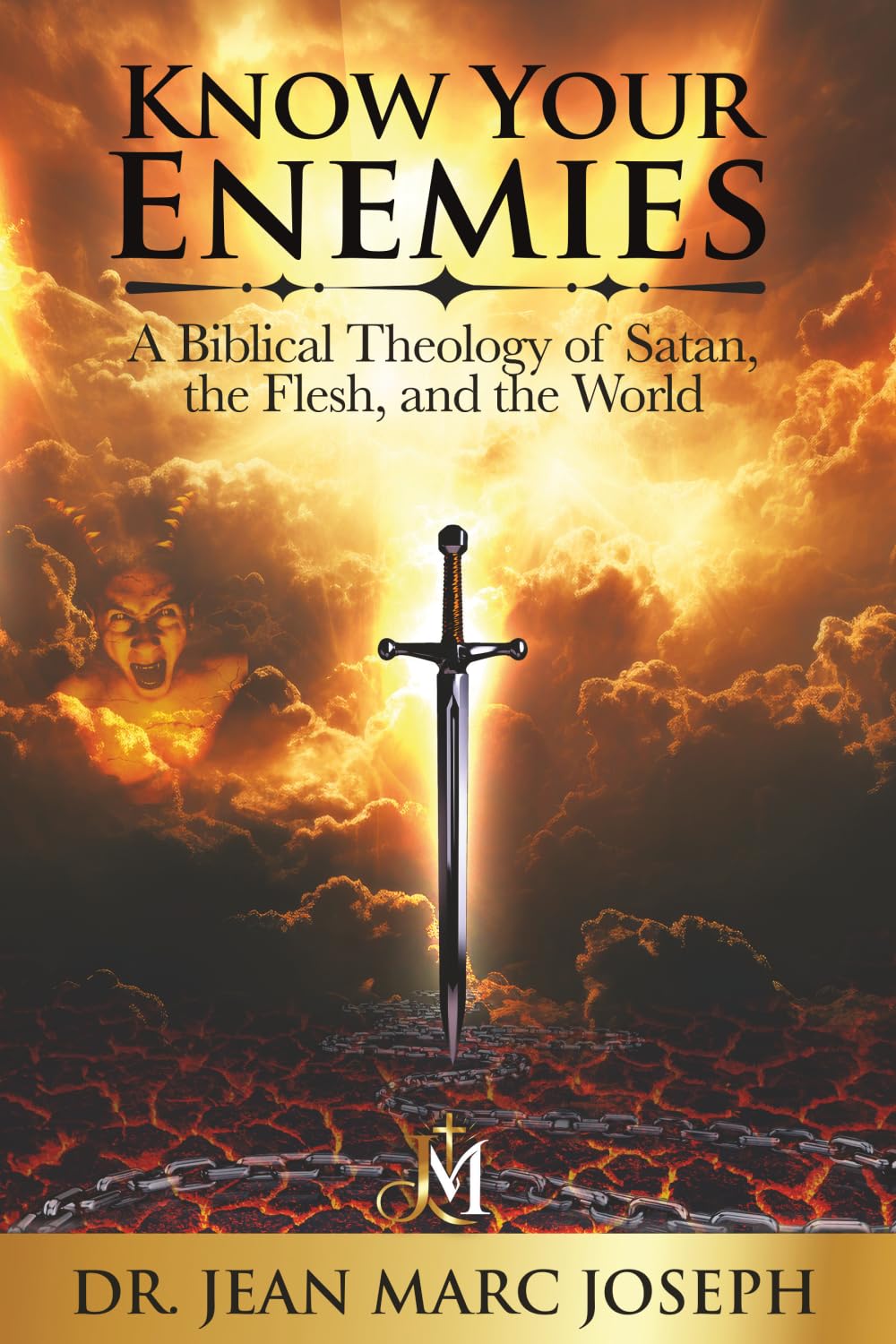 Know Your Enemies: A Biblical Theology of Satan, the Flesh, and the World