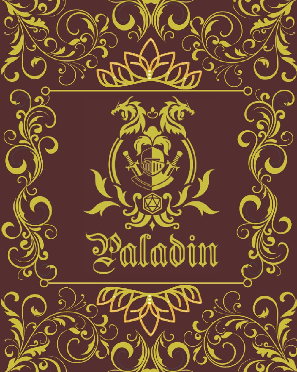 Paladin Character Journal: DnD DM Notebook With 50 Character Sheets and 100 Mixed Pages (Lined, Graph, Hex & Blank)For Role Playing Fantasy Games ... - 14 Cover Designs For Different RPG Class)