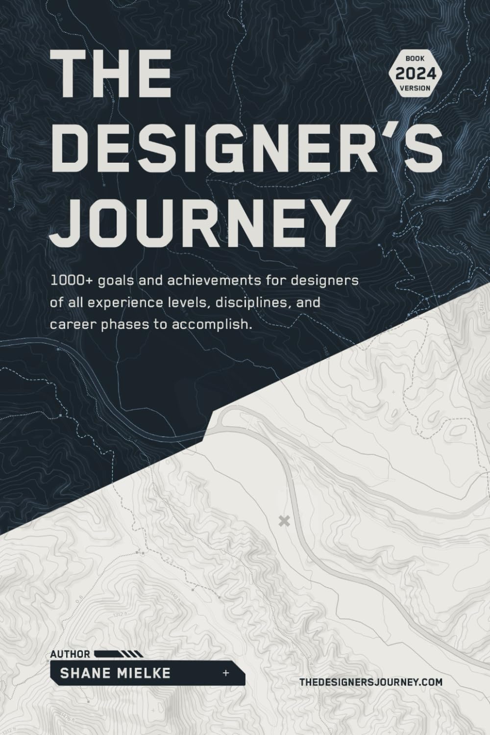 The Designer's Journey: 1000+ goals and achievements for designers of all experience levels, disciplines, and career phases to accomplish.