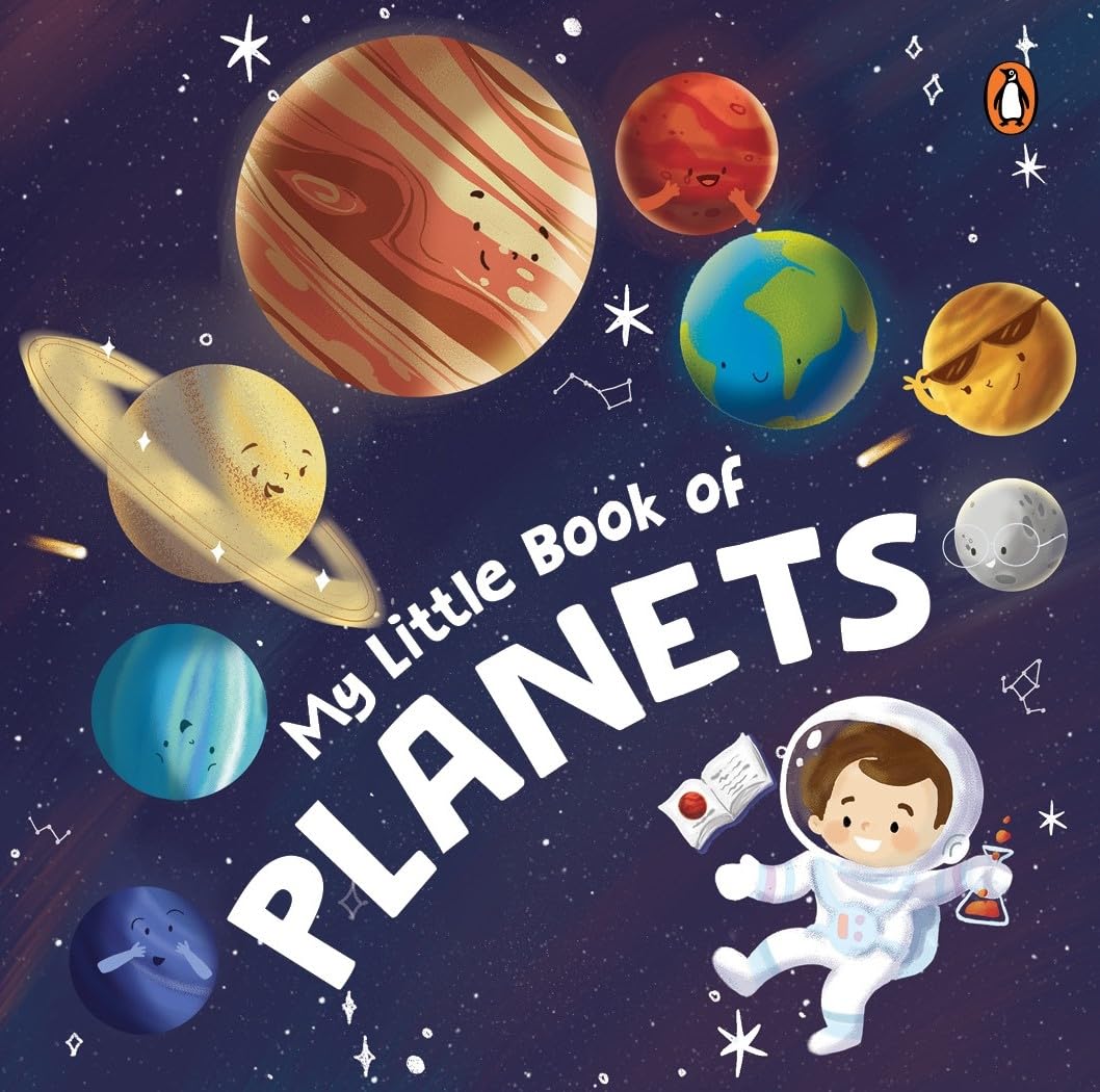My Little Book of Planets: Fun Illustrated Board Book of Planets | A Rhyming Book of Solar System for Kids, Toddlers | Book for 3+ [Penguin Early Learning Series] Board book – Picture Book, September 2, 2025