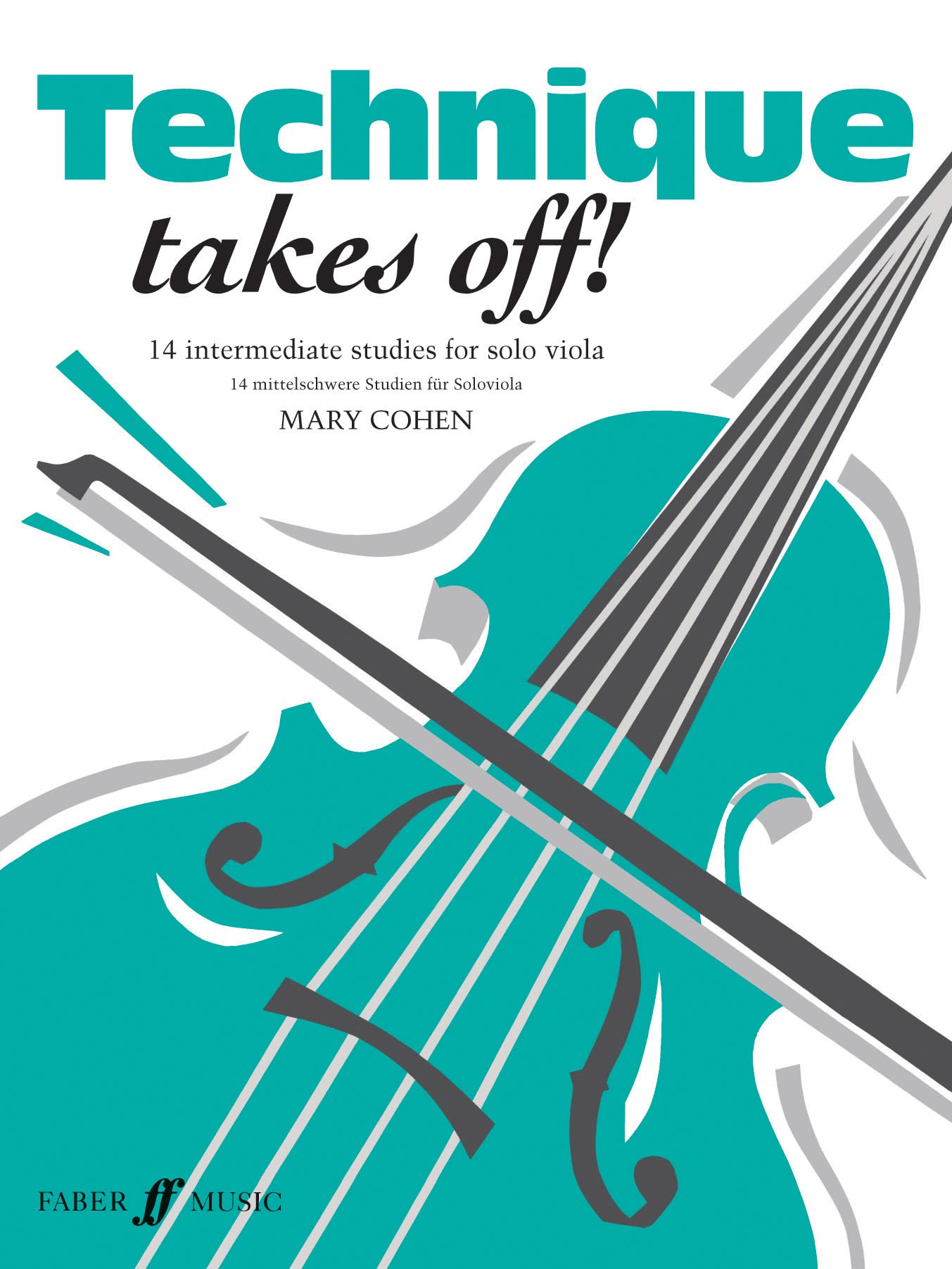 Technique Takes Off! for Viola (Faber Edition)