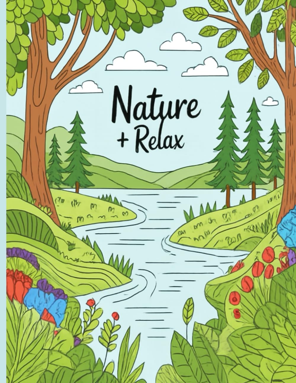Nature + Relax: Relaxing nature scenes