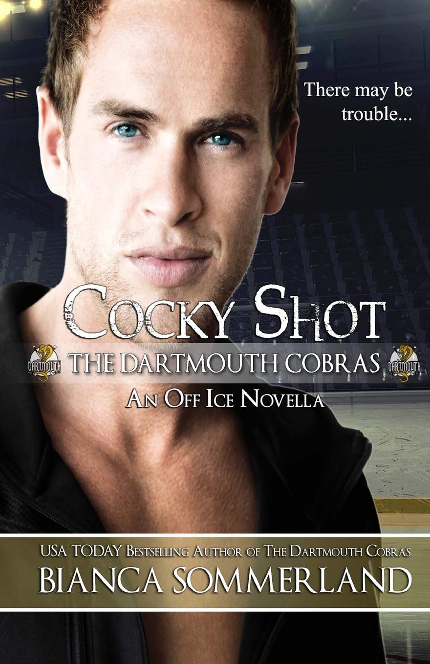 Cocky Shot: An Off Ice Novella
