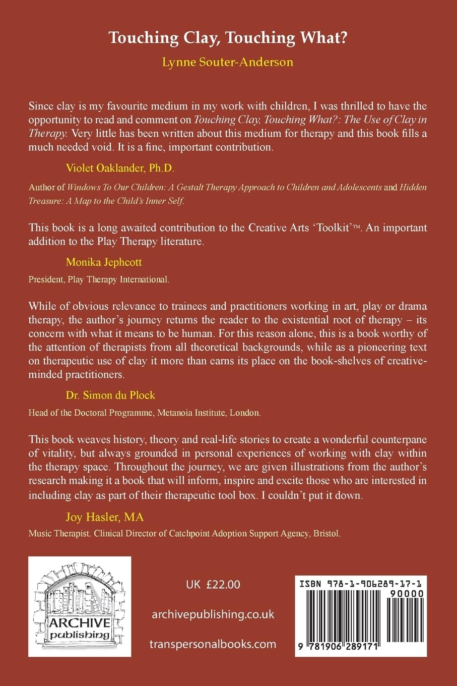 Touching Clay, Touching What?: The Use of Clay in Therapy
