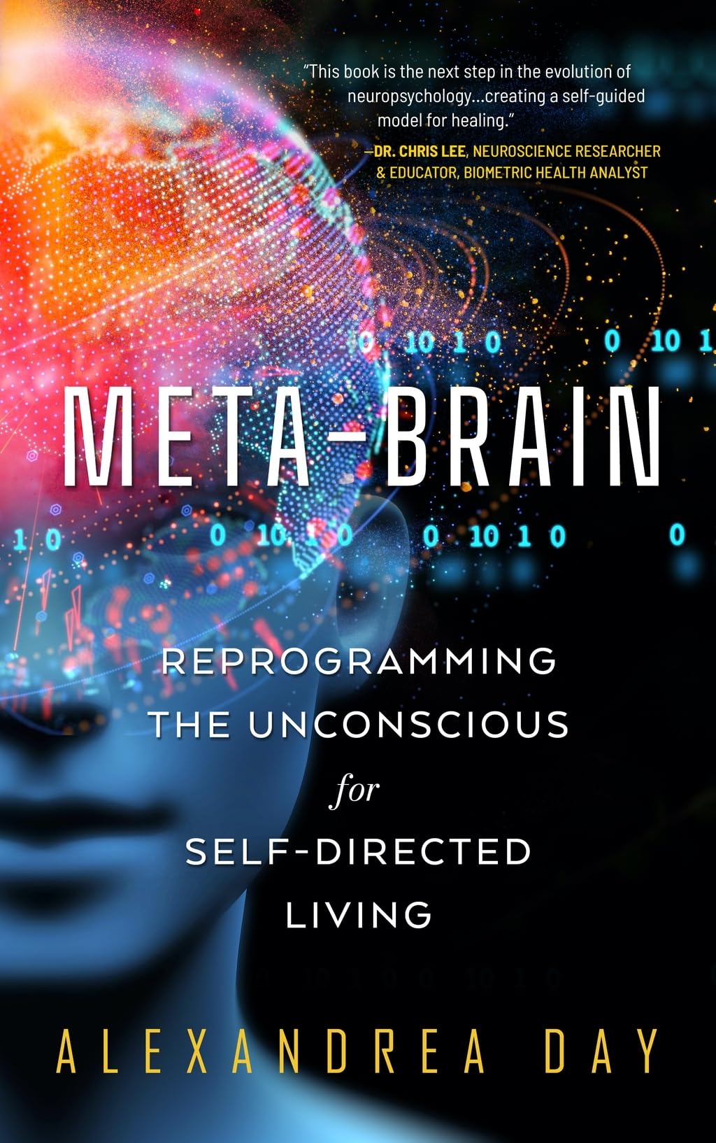 Buy Meta-brain: Reprogramming the Unconscious for Self-directed Living — BookShops.in