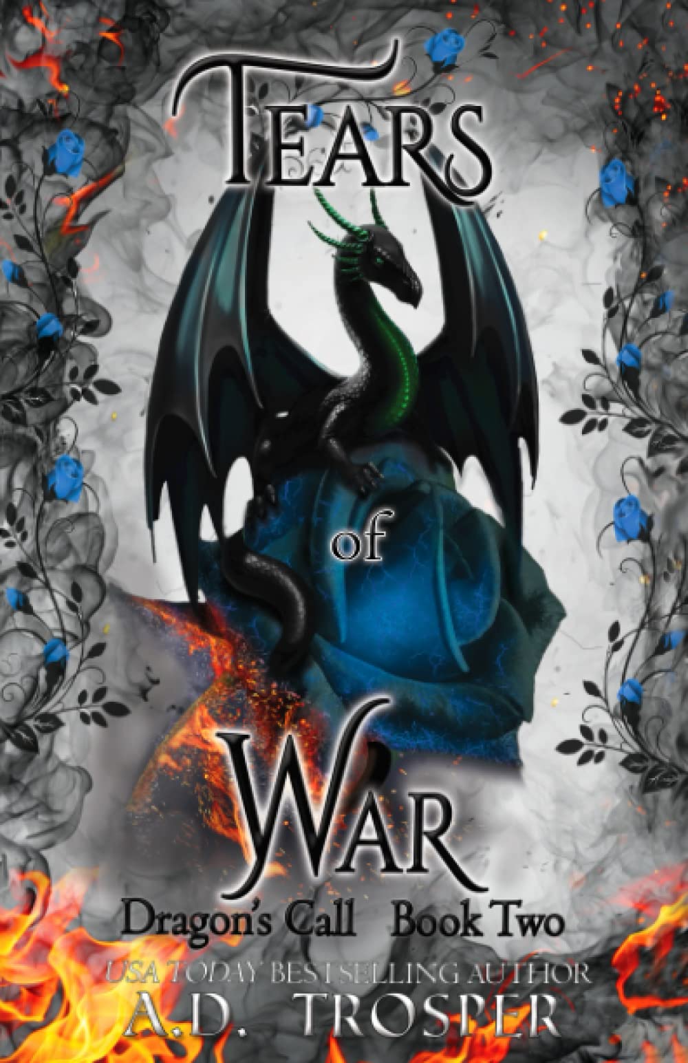 Tears of War: Volume 2 (Dragon's Call Series)