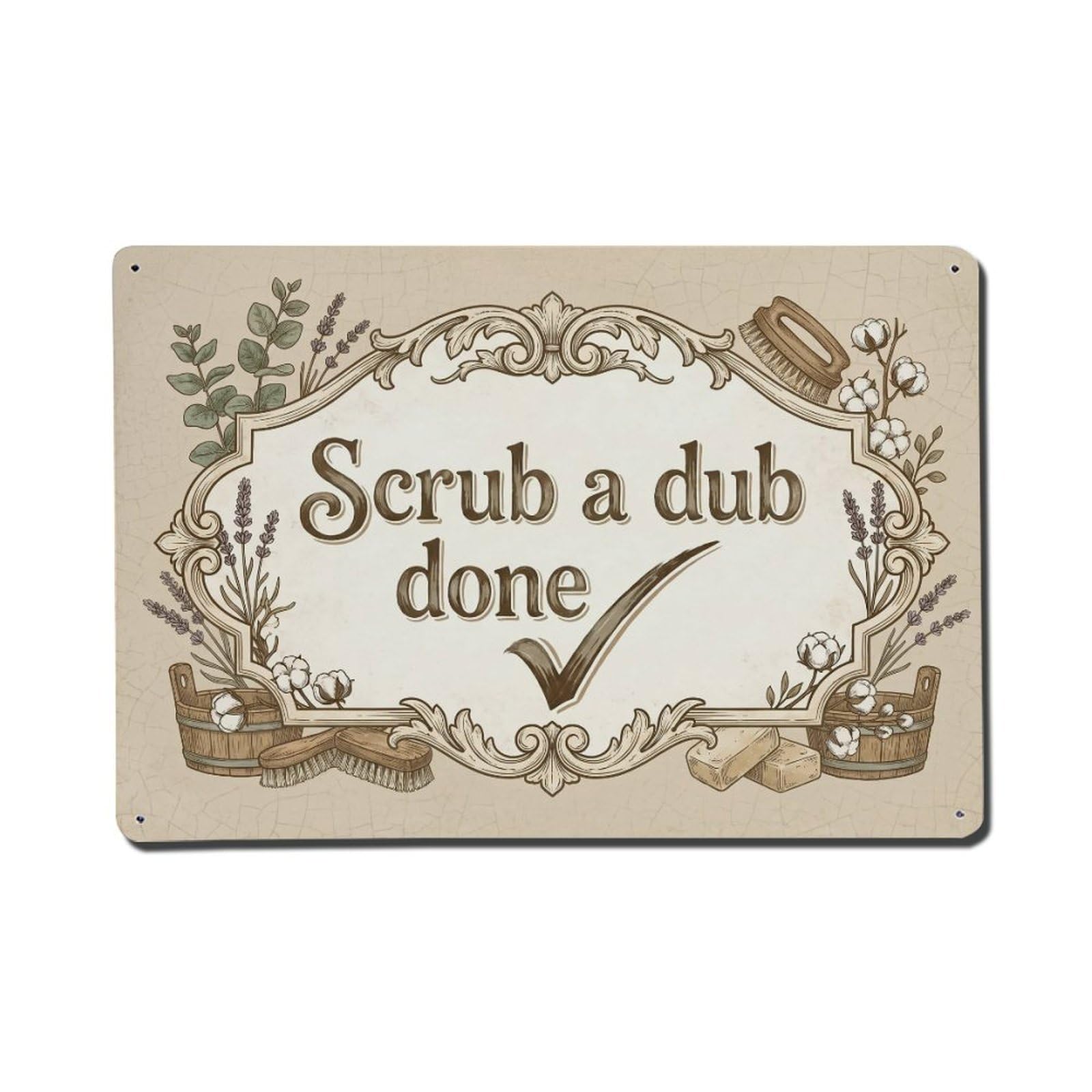 Olhnbad Style Scrub A Dub Done Hand Washing Quote Farmhouse Metal Tin Sign