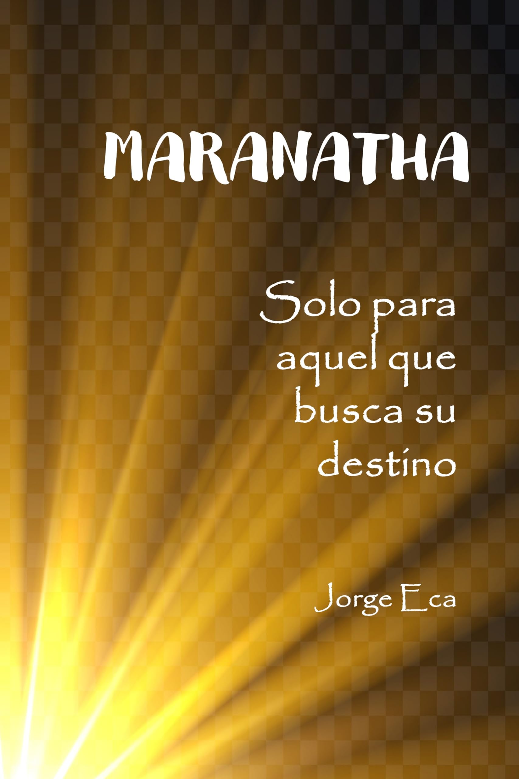 Roman MARANATHA livre espagnol idéal pour vos moments de lecture