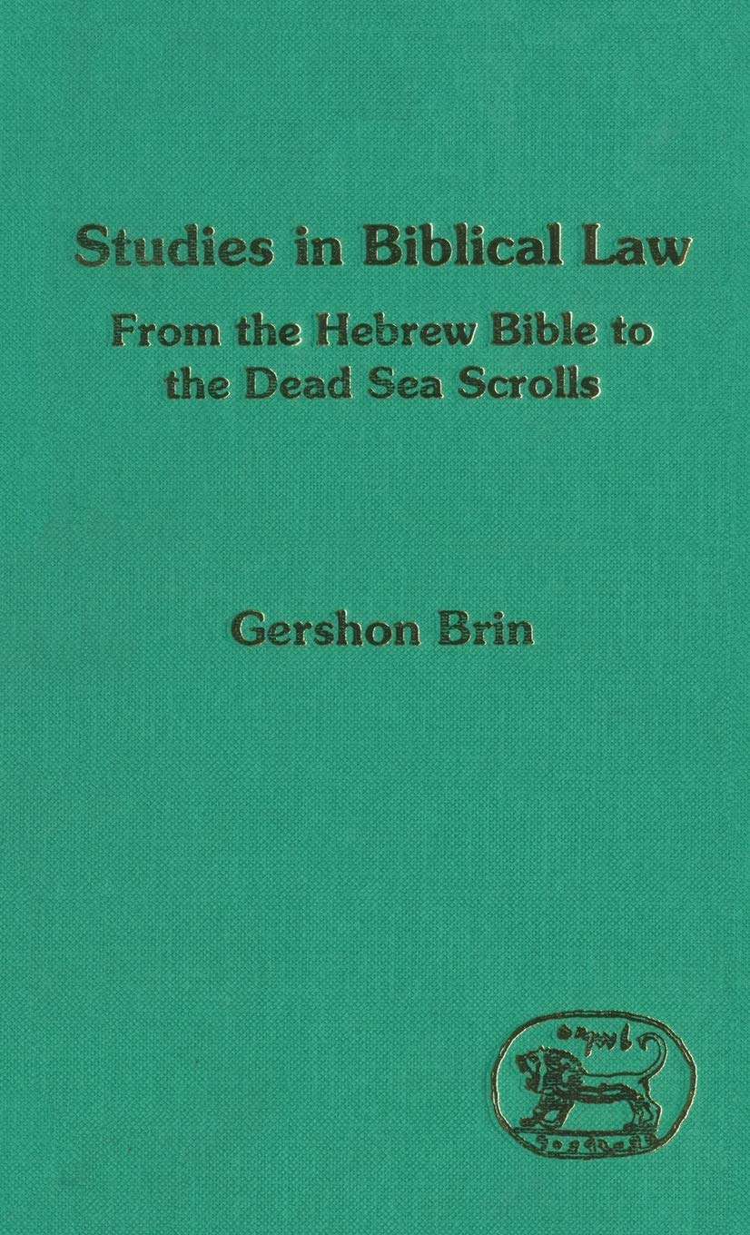 Buy Studies in Biblical Law: From the Hebrew Bible to the Dead Sea Scrolls — BookShops.in
