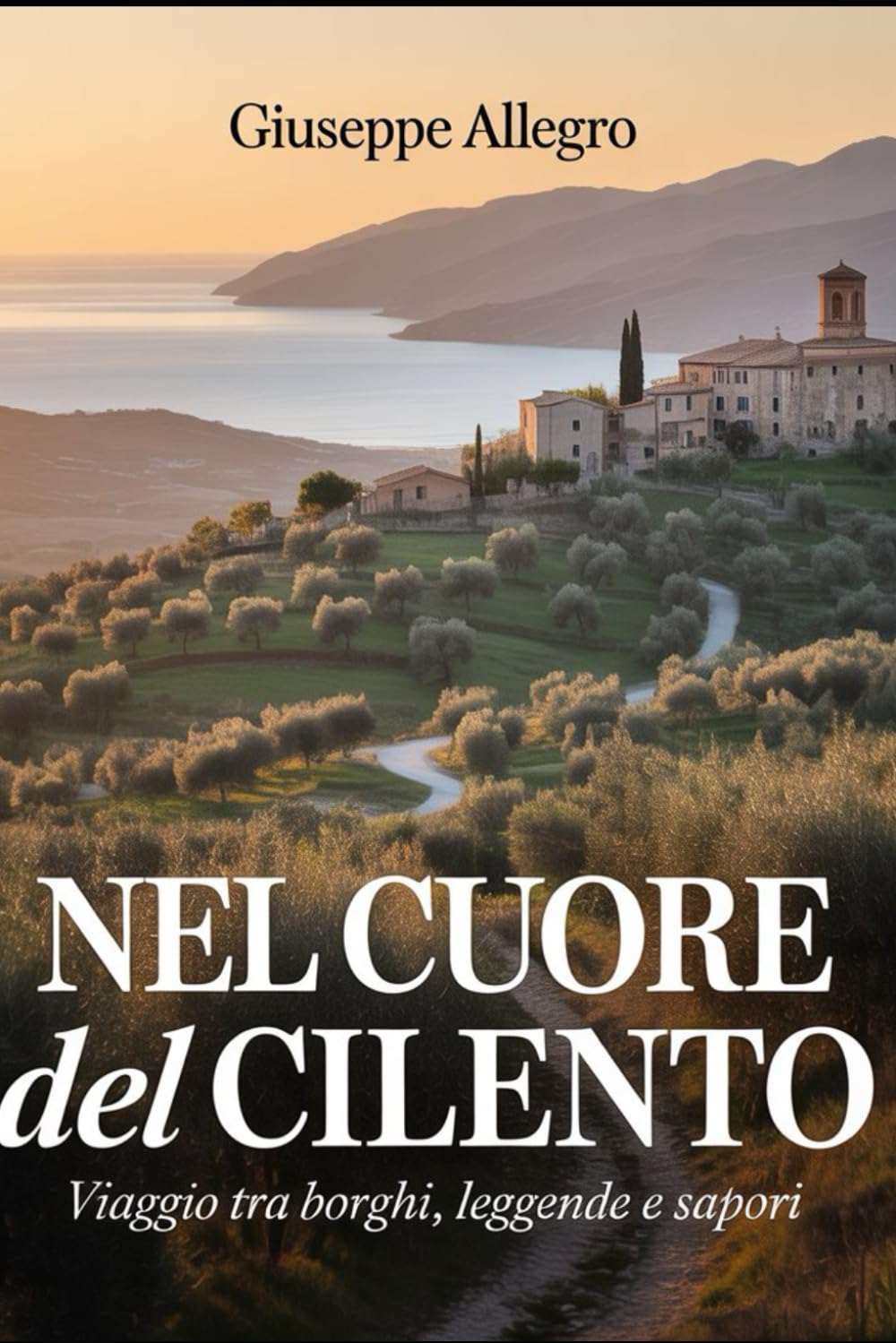 NEL CUORE DEL CILENTO: VIAGGIO TRA BORGHI, LEGGENDE E SAPORI