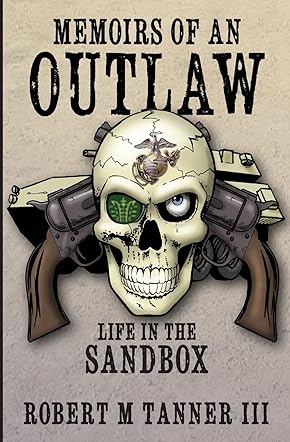 Memoirs of an Outlaw