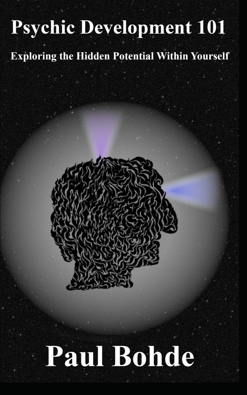 Psychic Development 101: Exploring the Hidden Potential Within Yourself