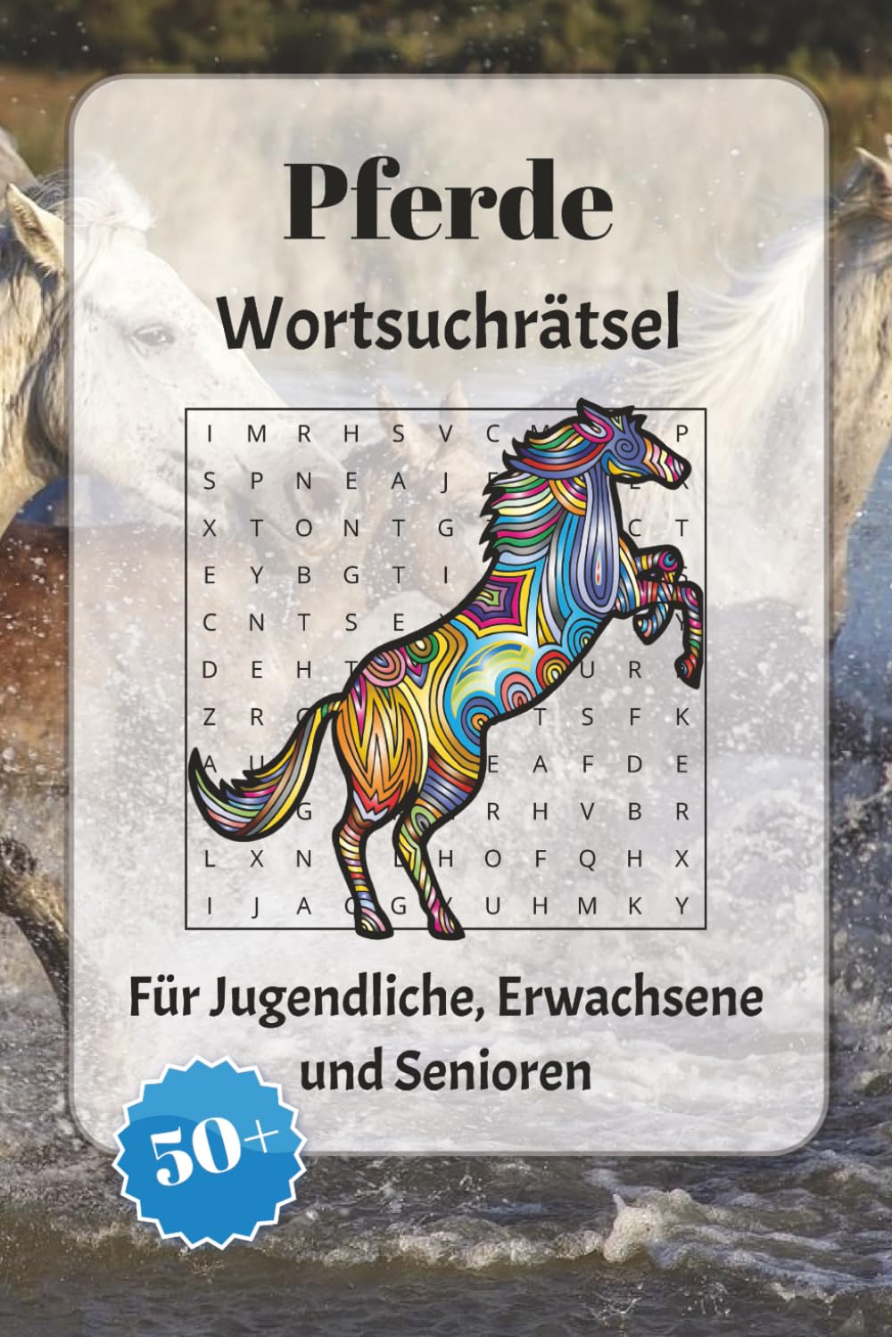 Pferde Wortsuchrätsel: Wortsuchrätsel mit leicht lesbarer Schrift zu Bauern, Tiere, Pflanzen und mehr | 6x9 Zoll, 110 Seiten | Über 50 Rätsel … Geschenkidee für Urlaub, Feiertage und Entspannung