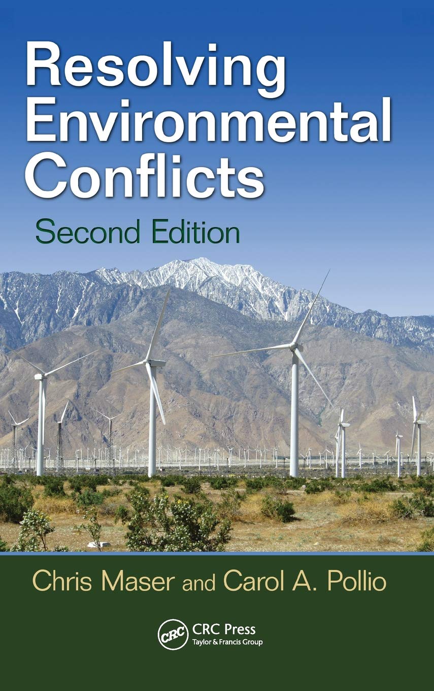 Resolving Environmental Conflicts (Social Environmental Sustainability)
