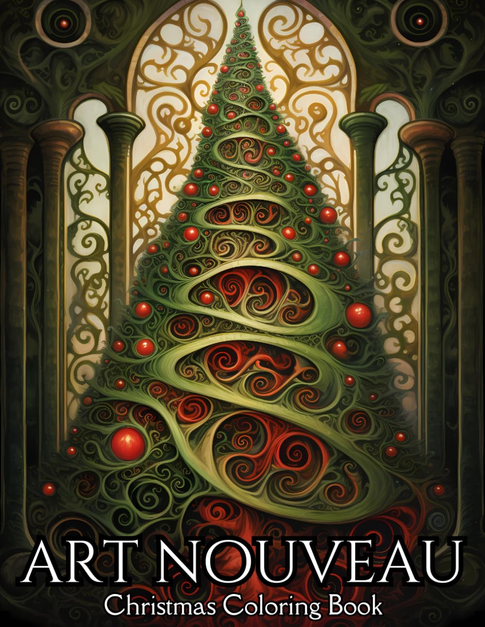 Art Nouveau Christmas Coloring Book for Adults: Over 40 Grayscale Coloring Pages with Mindful Holiday Designs for Men and Women I Stress and Anxiety Relief