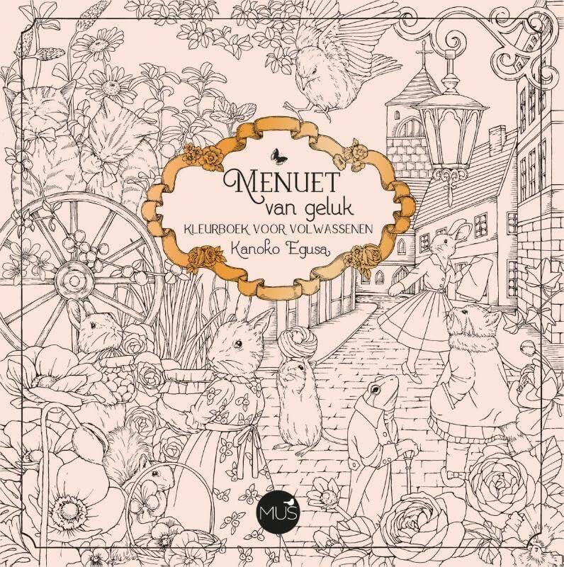Menuet van geluk: Kleurboek voor volwassenen Paperback – 19 Mar. 2018