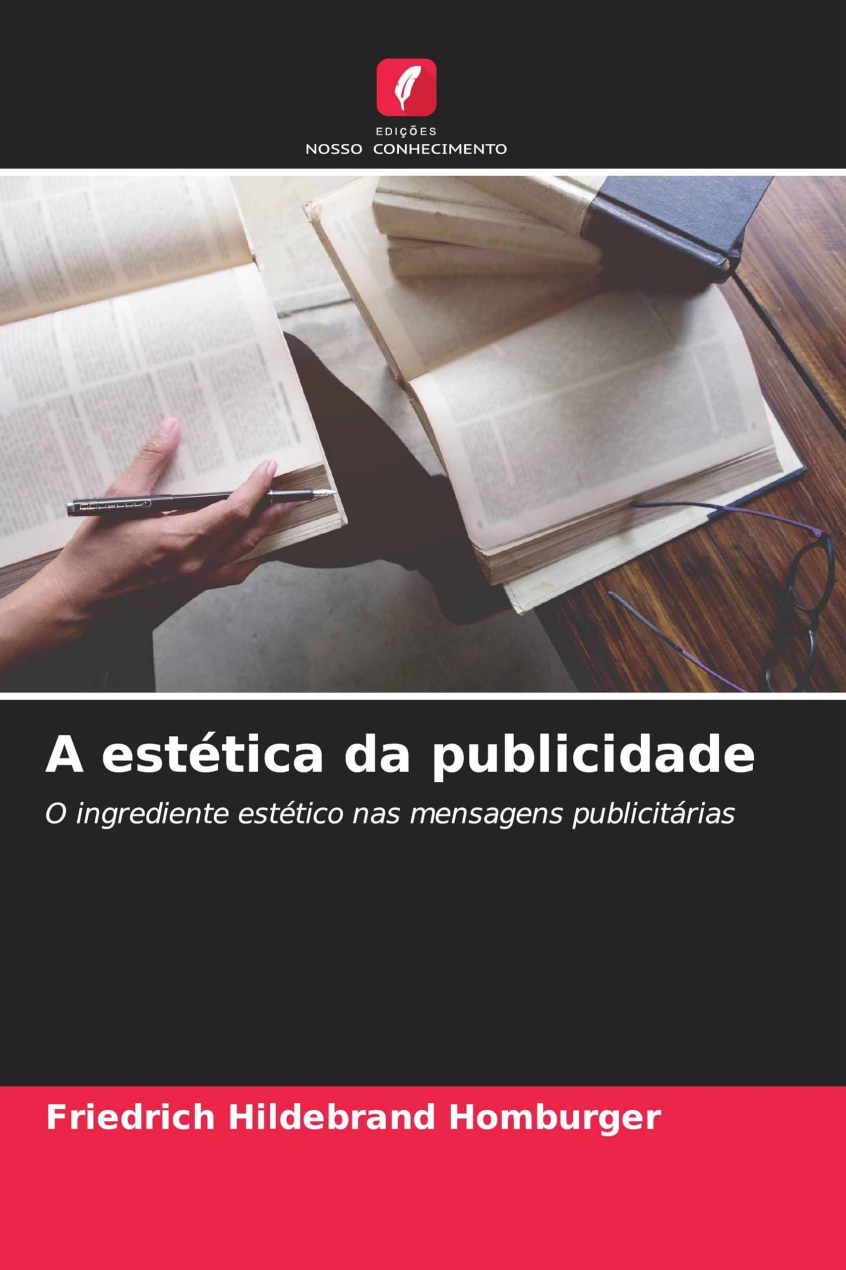 A estética da publicidade: O ingrediente estético nas mensagens publicitárias