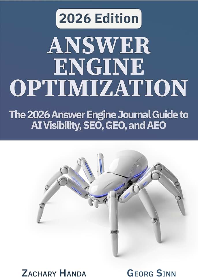 Answer Engine Optimization: The 2026 Answer Engine Journal Guide to AI Visibility, SEO, GEO, and AEO