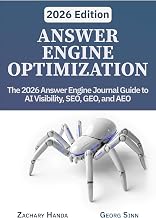Answer Engine Optimization: The 2026 Answer Engine Journal Guide to AI Visibility, SEO, GEO, and AEO