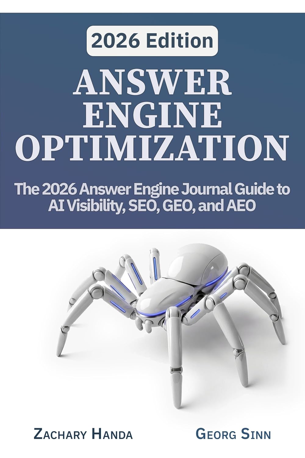 Answer Engine Optimization: The 2026 Answer Engine Journal Guide to AI Visibility, SEO, GEO, and AEO