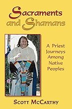 Sacraments and Shamans