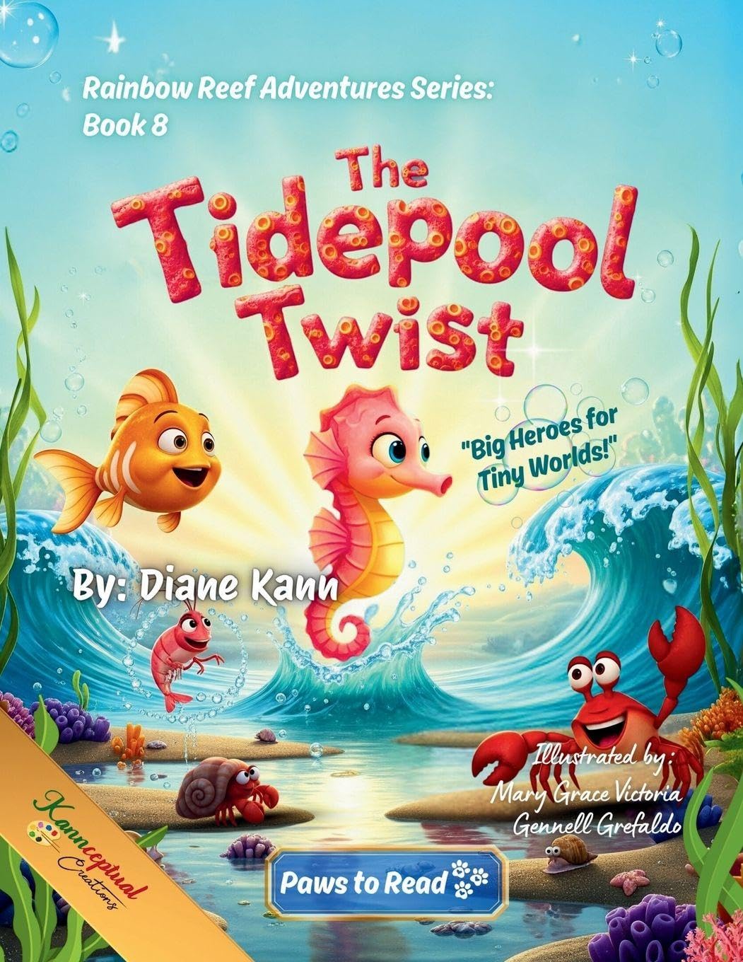 The Tidepool Twist: 8 (Rainbow Reef Adventures)