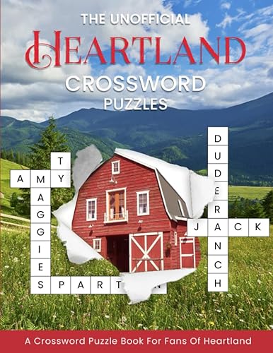 The Unofficial Heartland Crossword Puzzles Book A Crossword Puzzle Book for Fans of Heartland
